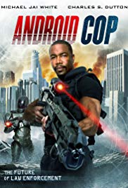 Watch Full Movie :Android Cop (2014)