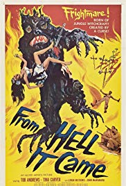 From Hell It Came (1957)