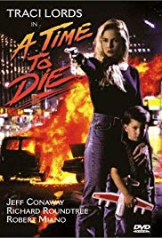 Watch Full Movie :A Time to Die (1991)