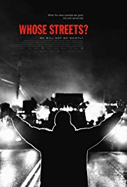 Watch Full Movie :Whose Streets? (2017)