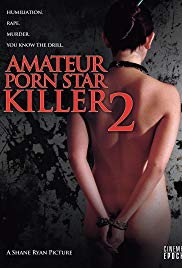 Amateur Porn Star Killer 2 (2008)
