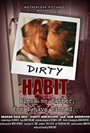 Dirty Habit (2006)