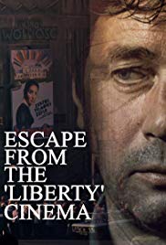 Escape from the Liberty Cinema (1990)