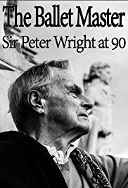 Watch Full Movie :The Ballet Master: Sir Peter Wright at 90 (2016)