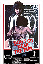 Dont Go Near the Park (1979)