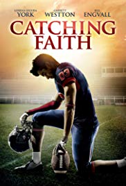 Watch Full Movie :Catching Faith (2015)