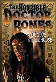 The Horrible Dr. Bones (2000)