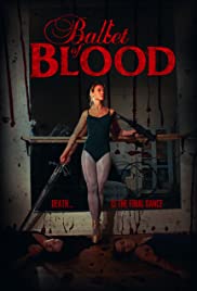 Watch Full Movie :Ballet of Blood (2015)