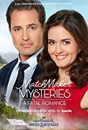 Watch Full Movie :Matchmaker Mysteries: A Fatal Romance (2020)