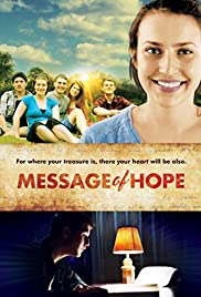Watch Full Movie :Message of Hope (2014)