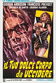 Watch Full Movie :Il tuo dolce corpo da uccidere (1970)