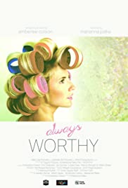 Always Worthy (2015)