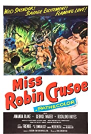Watch Full Movie :Miss Robin Crusoe (1954)