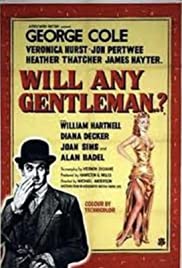 Will Any Gentleman...? (1953)
