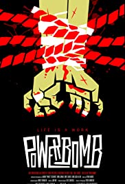 Watch Full Movie :Powerbomb (2018)