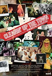 Cleanin Up the Town: Remembering Ghostbusters (2019)