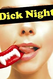 Watch Full Movie :Dick Night (2011)