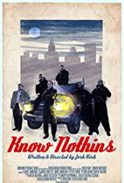 Watch Full Movie :Know Nothins (2017)
