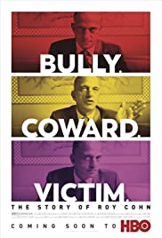 Watch Full Movie :Bully. Coward. Victim. The Story of Roy Cohn (2019)