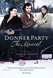 Watch Full Movie :Donner Party: The Musical (2013)