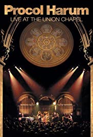 Procol Harum: Live at the Union Chapel (2004)