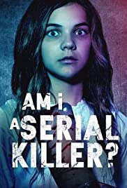Am I a Serial Killer? (2019)