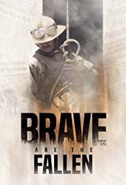 Brave are the Fallen (2020)