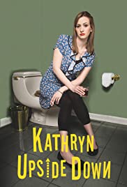 Watch Full Movie :Kathryn Upside Down (2016)