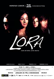 Watch Full Movie :Lora (2007)