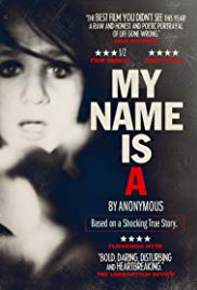 My Name Is A by Anonymous (2012)