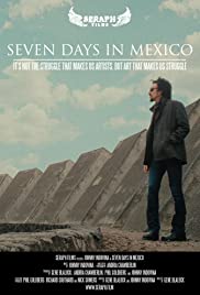 Seven Days in Mexico (2016)