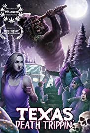 Watch Full Movie :Texas Death Trippin (2019)
