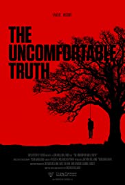 Watch Full Movie :The Uncomfortable Truth (2017)
