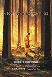 Watch Full Movie :A Journey Through Pines (2017)