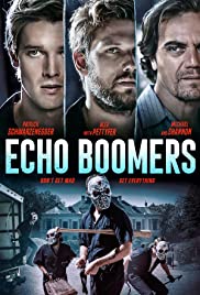 Watch Full Movie :Echo Boomers (2020)
