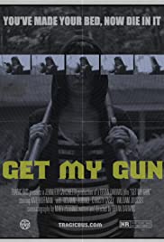 Watch Full Movie :Get My Gun (2017)