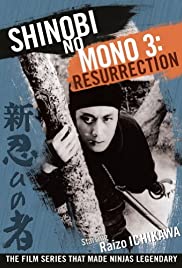 Shinobi No Mono 3: Resurrection (1963)