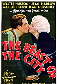 Watch Full Movie :The Beast of the City (1932)