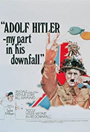 Watch Full Movie :Adolf Hitler: My Part in His Downfall (1973)