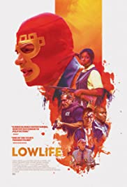 Watch Full Movie :Lowlife (2017)