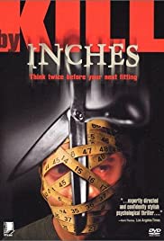 Watch Full Movie :Kill by Inches (1999)