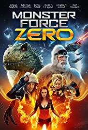 Monster Force Zero (2017)