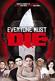 Watch Full Movie :Everyone Must Die! (2012)