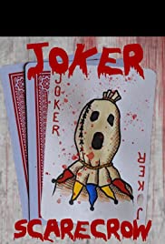 Watch Full Movie :Joker Scarecrow (2020)