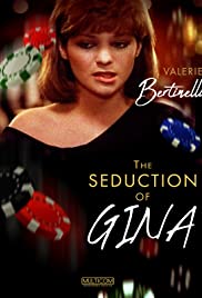 Watch Full Movie :The Seduction of Gina (1984)