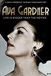 Watch Full Movie :Ava Gardner: Life is Bigger Than Movies (2017)