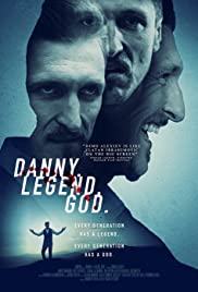 Watch Full Movie :Danny. Legend. God. (2020)