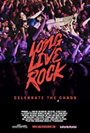 Long Live Rock: Celebrate the Chaos (2019)