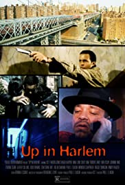 Up in Harlem (2004)