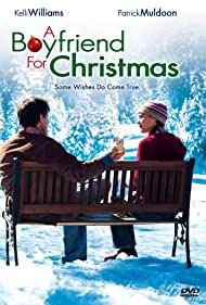Watch Full Movie :A Boyfriend for Christmas (2004)